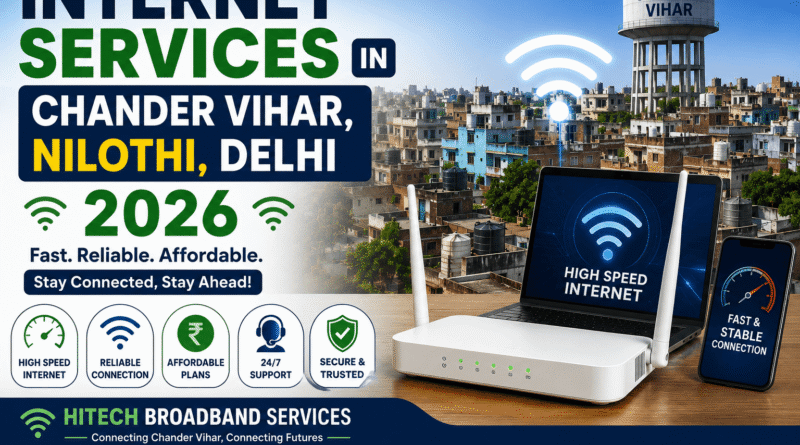 internet services in chander vihar